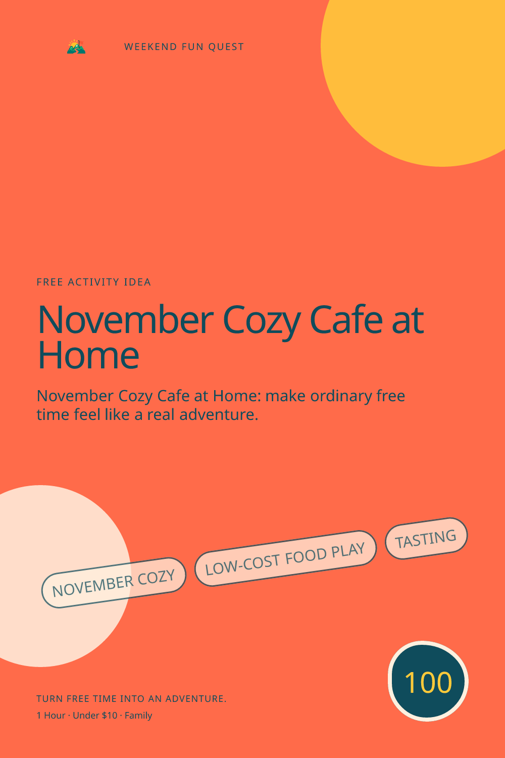 Vertical Pinterest activity illustration for november cozy cafe at home featuring low-cost food play, tasting, and thoughtful kitchen roles