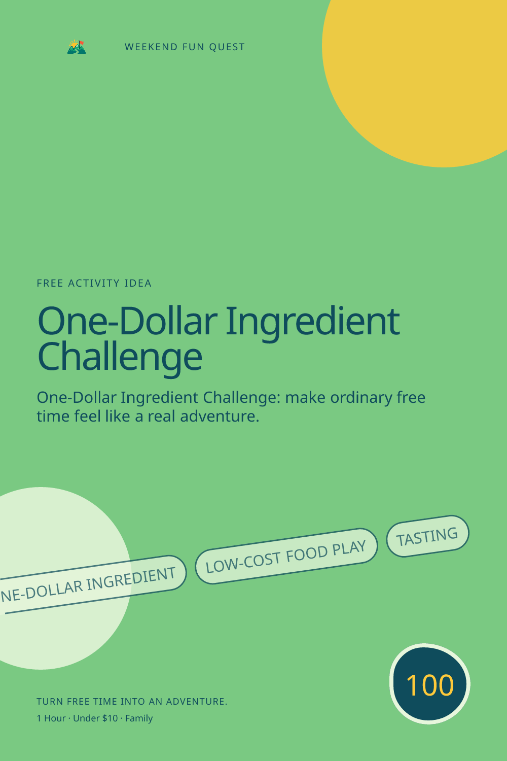 Vertical Pinterest activity illustration for one-dollar ingredient challenge featuring low-cost food play, tasting, and thoughtful kitchen roles