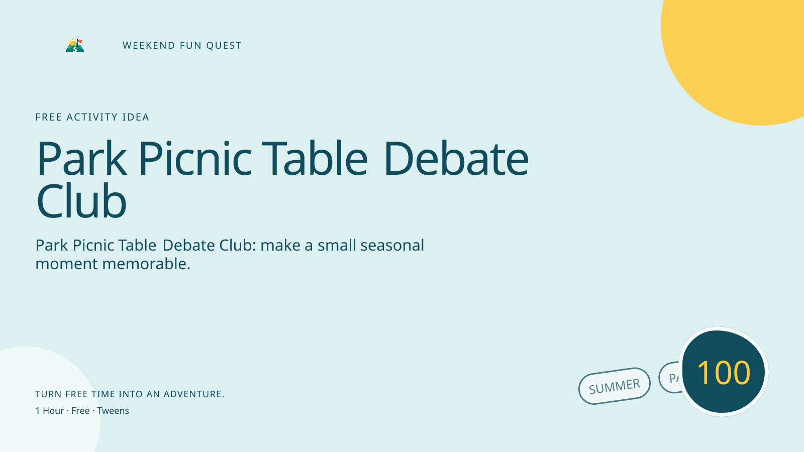 Wide Weekend Fun Quest illustration for park picnic table debate club featuring hold a playful, kind debate over silly summer questions with time-limited turns