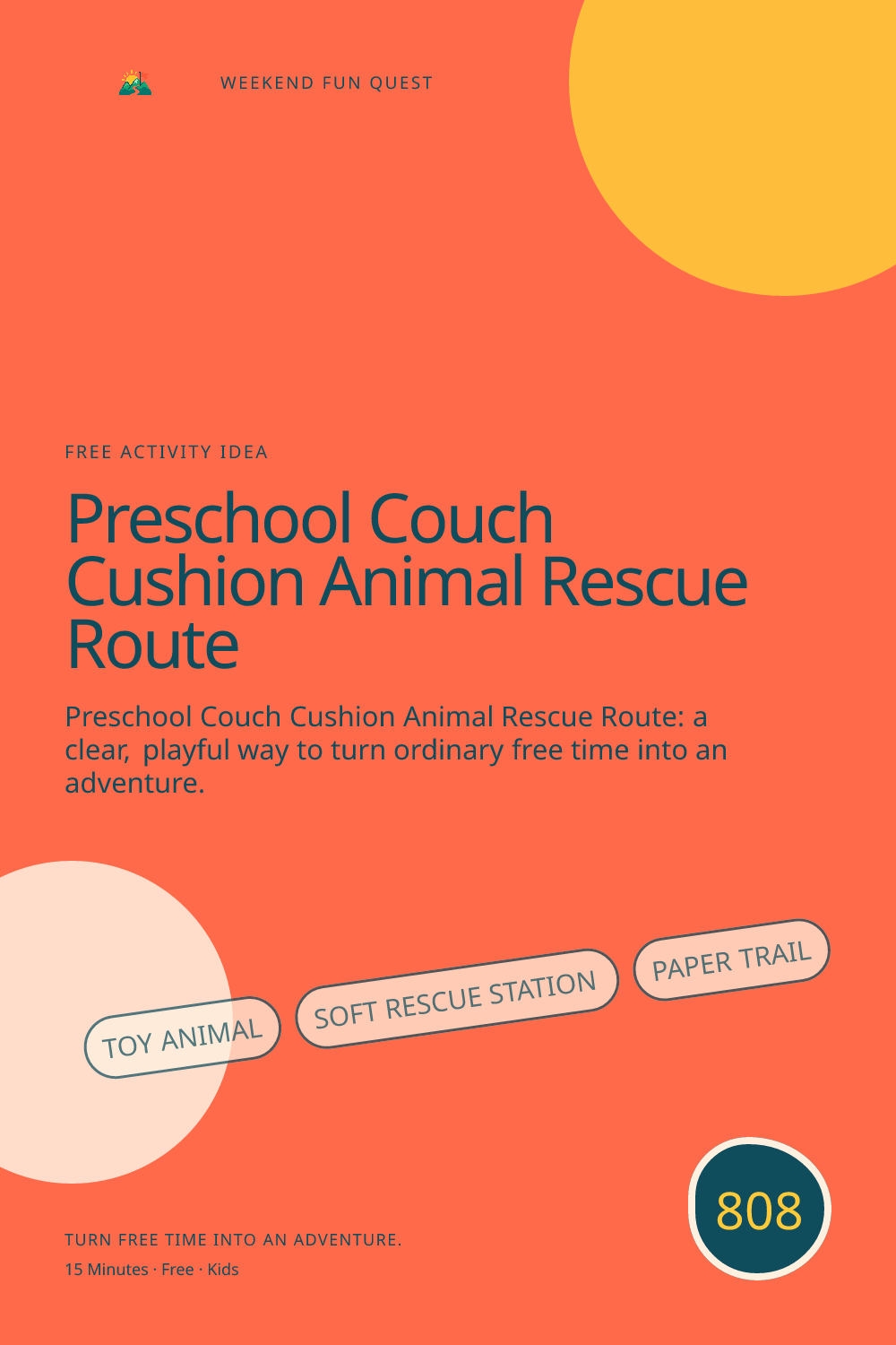 Vertical Pinterest Weekend Fun Quest illustration for preschool couch cushion animal rescue route featuring toy animal, soft rescue station, paper trail