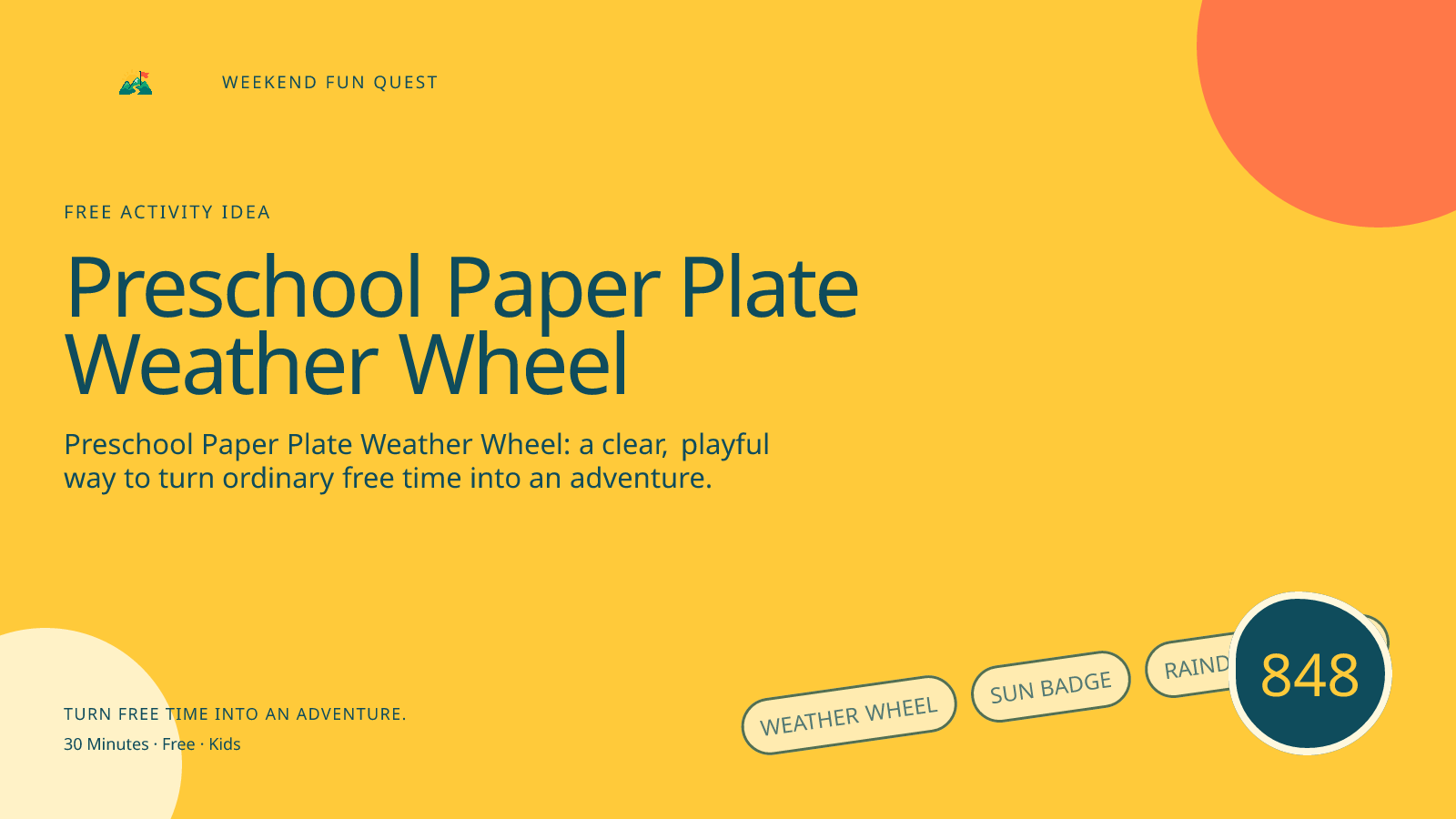 Wide hero Weekend Fun Quest illustration for preschool paper plate weather wheel featuring weather wheel, sun badge, raindrop arrows