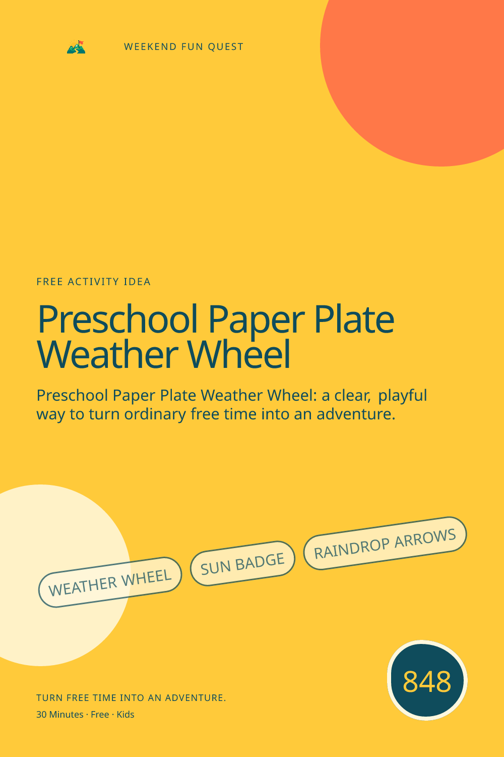 Vertical Pinterest Weekend Fun Quest illustration for preschool paper plate weather wheel featuring weather wheel, sun badge, raindrop arrows