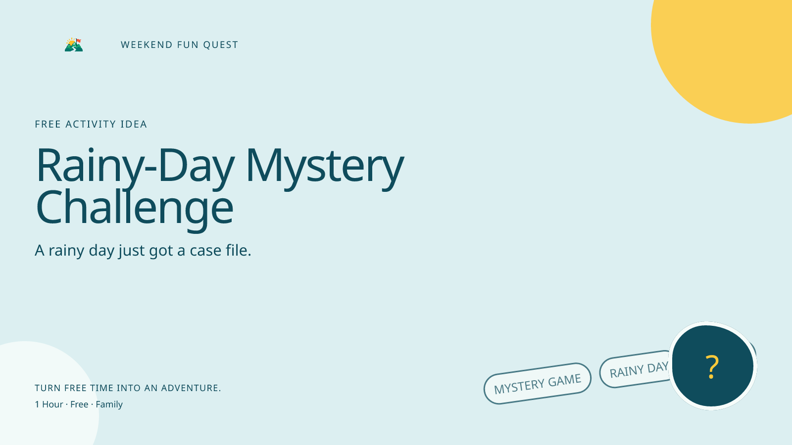 Rainy-Day Mystery Challenge: wide Quest hero illustration showing mystery game, rainy day, indoor for Weekend Fun Quest