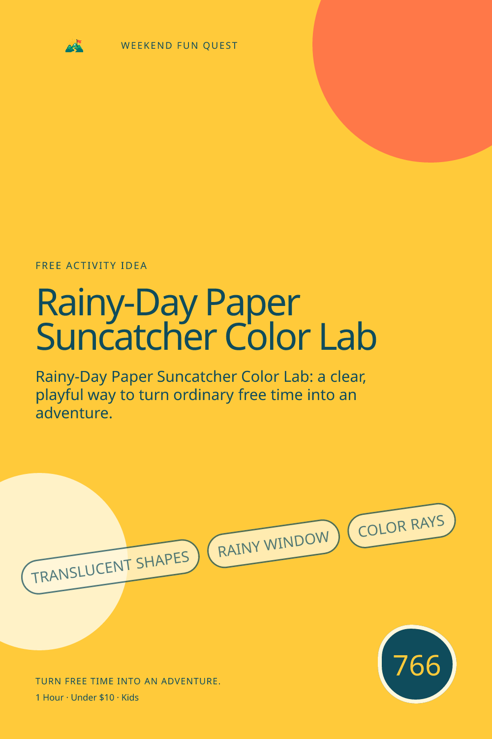Vertical Pinterest Weekend Fun Quest illustration for rainy-day paper suncatcher color lab featuring translucent shapes, rainy window, color rays