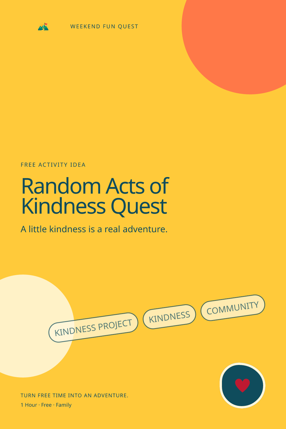 Random Acts of Kindness Quest: vertical Pinterest graphic illustration showing kindness project, kindness, community, quest trail for Weekend Fun Quest