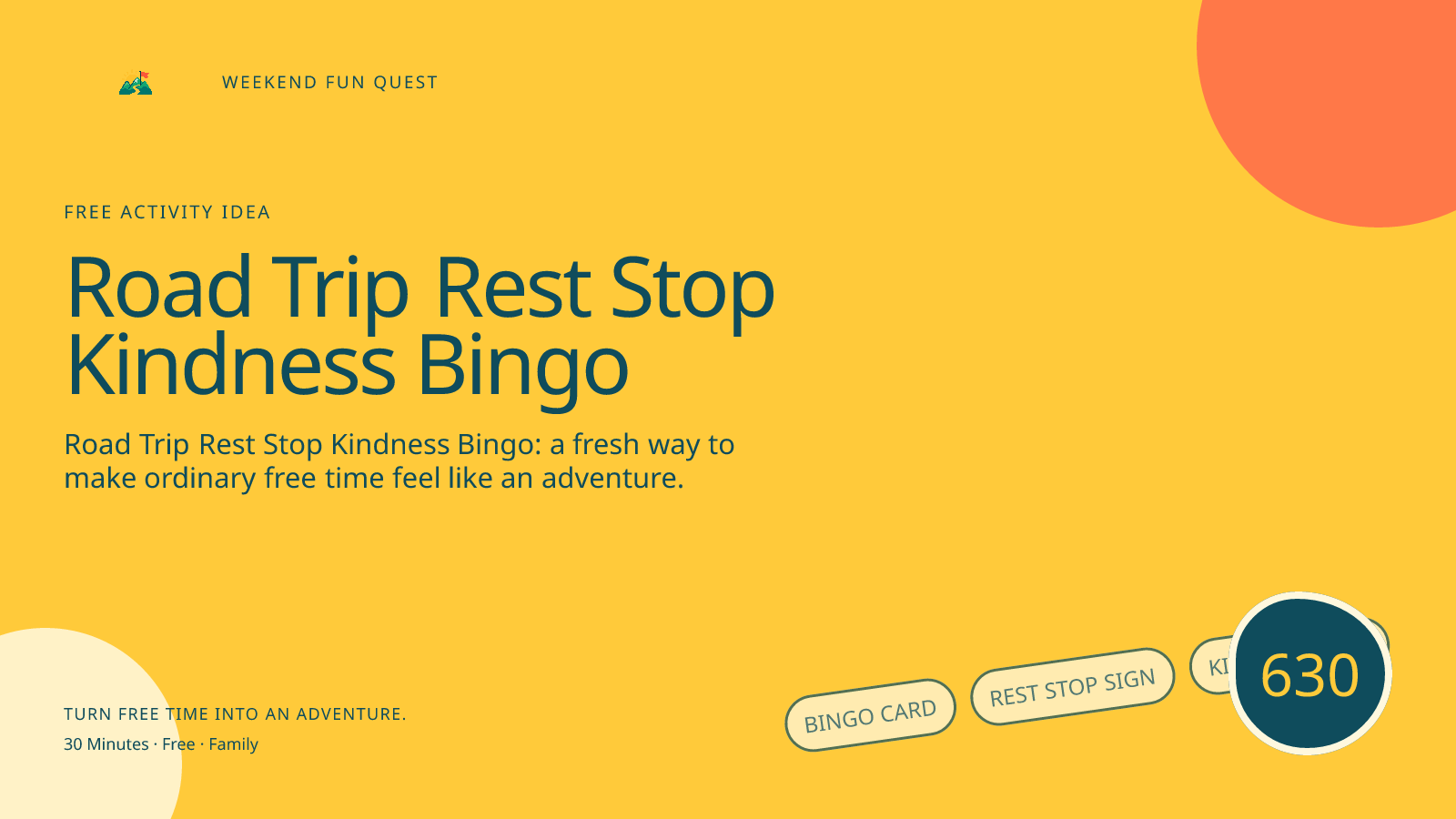 Wide Weekend Fun Quest illustration for road trip rest stop kindness bingo featuring bingo card, rest stop sign, kindness star