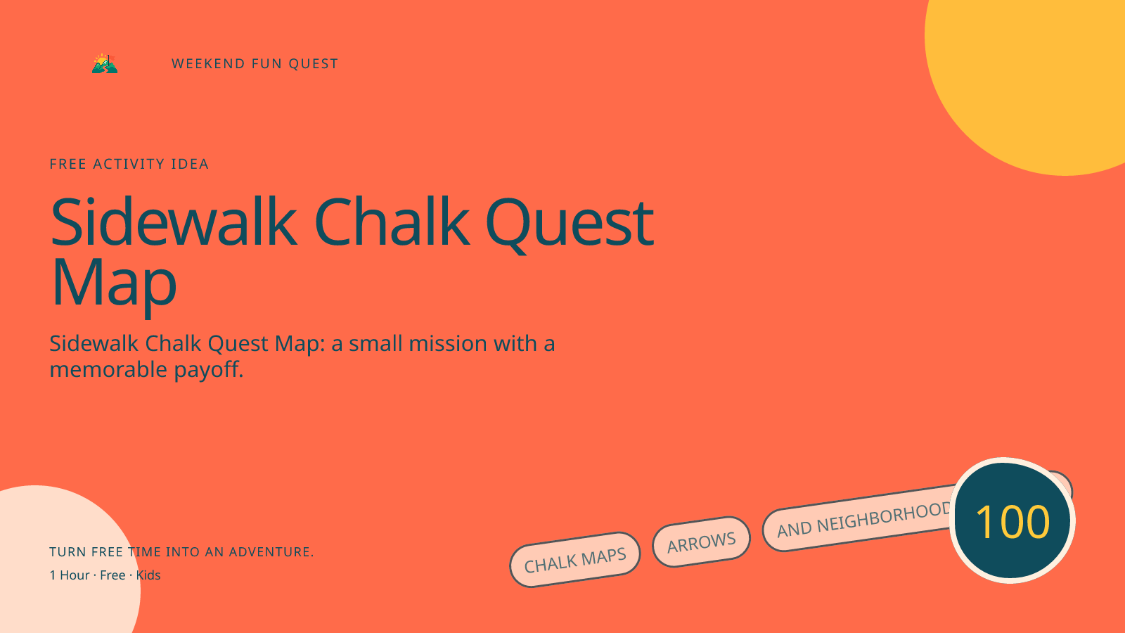 Wide Weekend Fun Quest illustration for sidewalk chalk quest map featuring chalk maps, arrows, and neighborhood landmarks
