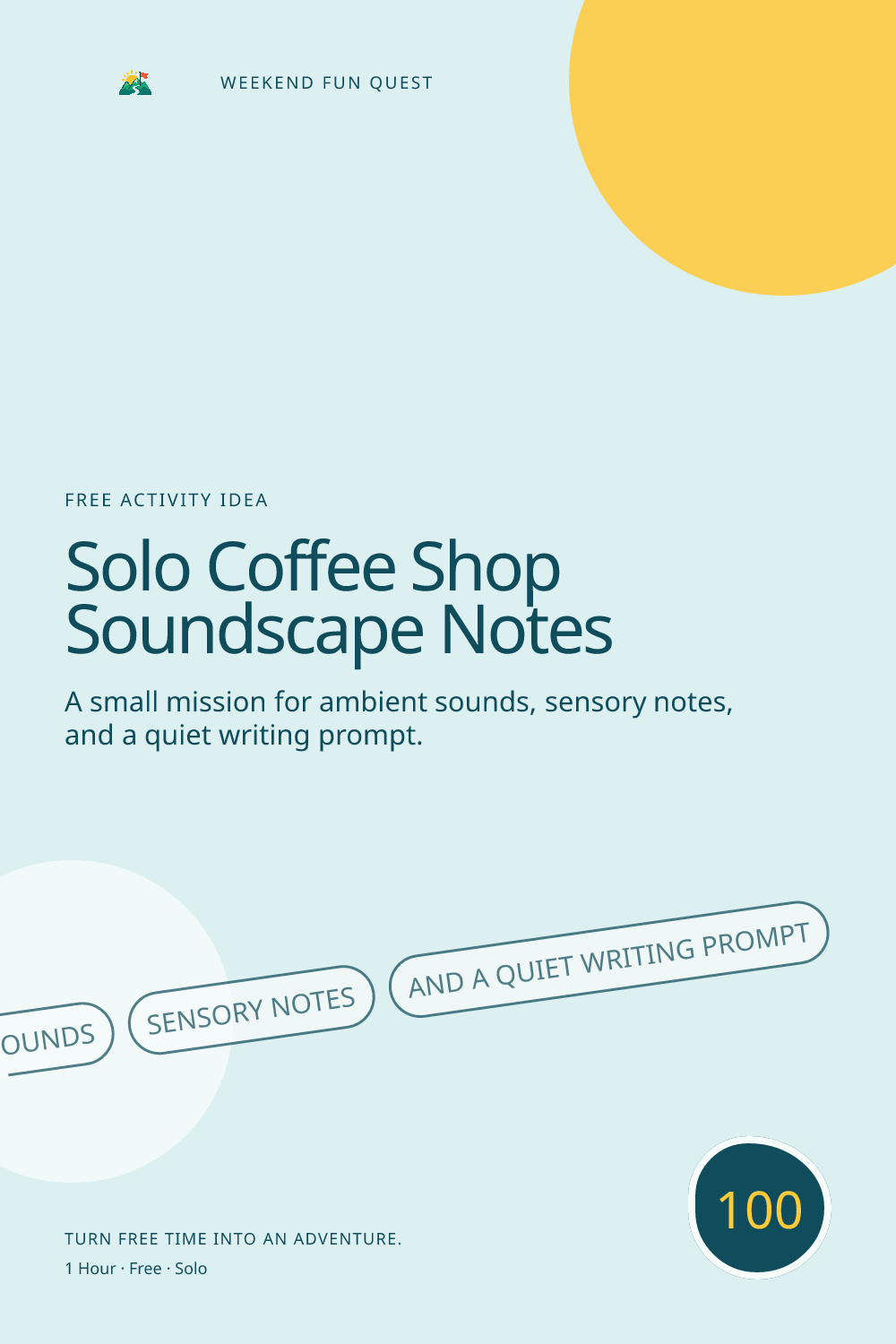 Vertical Pinterest graphic for solo coffee shop soundscape notes featuring ambient sounds, sensory notes, and a quiet writing prompt and a quest trail