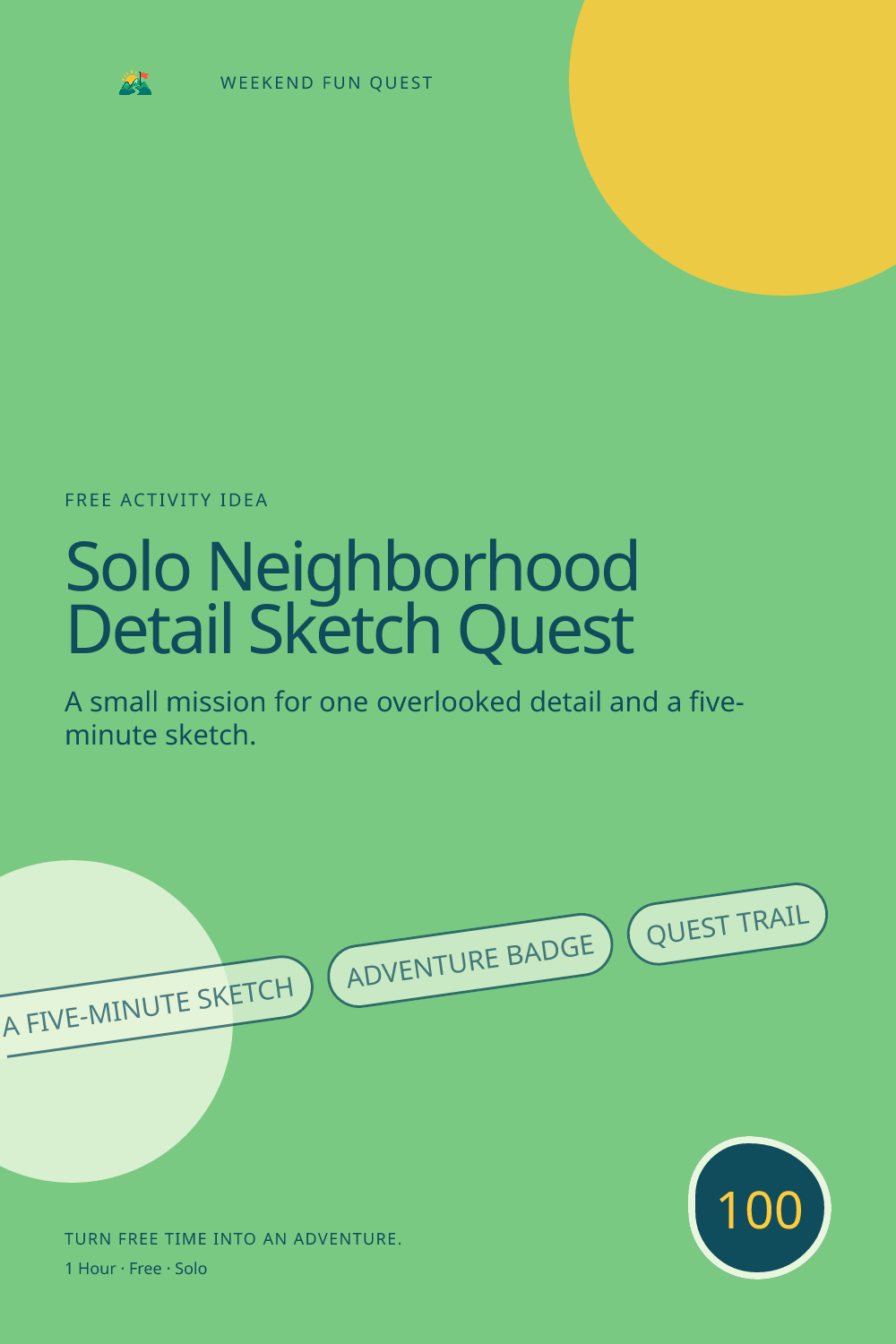 Vertical Pinterest graphic for solo neighborhood detail sketch quest featuring one overlooked detail and a five-minute sketch and a quest trail