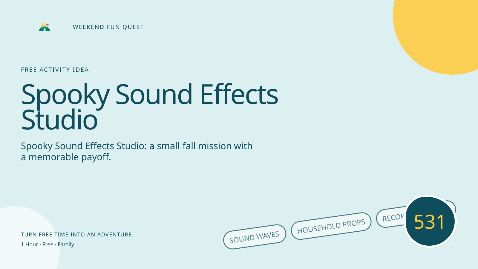 Wide Weekend Fun Quest illustration for spooky sound effects studio featuring sound waves, household props, recording phone