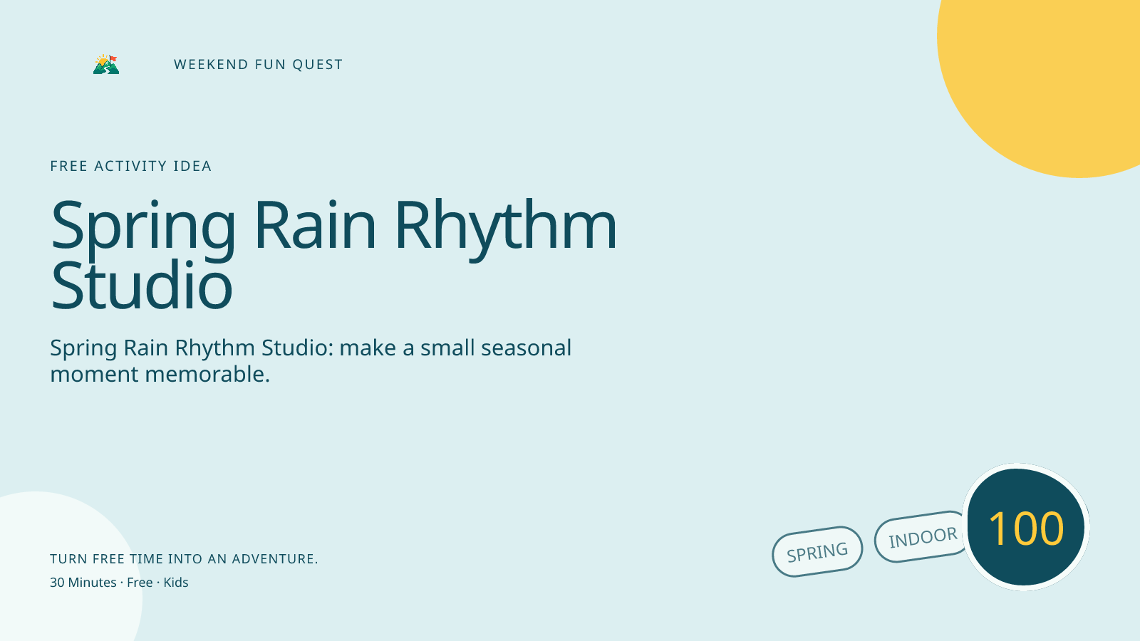 Wide Weekend Fun Quest illustration for spring rain rhythm studio featuring turn rain sounds and household-safe percussion into a tiny weather concert