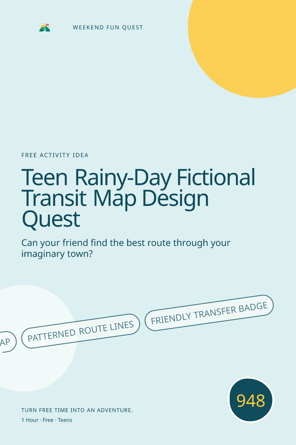 Vertical Pinterest illustration for teen rainy-day fictional transit map design quest showing imaginary transit map, patterned route lines, friendly transfer badge