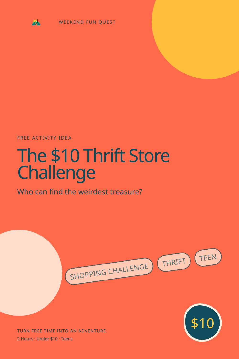The $10 Thrift Store Challenge: vertical Pinterest graphic illustration showing shopping challenge, thrift, teen, quest trail for Weekend Fun Quest