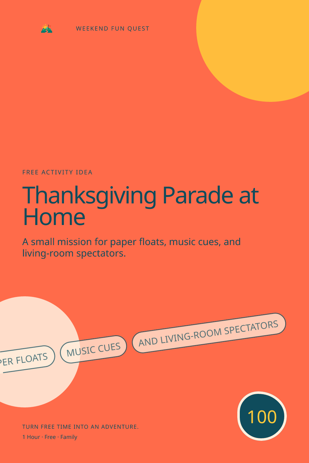 Vertical Pinterest graphic for thanksgiving parade at home featuring paper floats, music cues, and living-room spectators and a quest trail