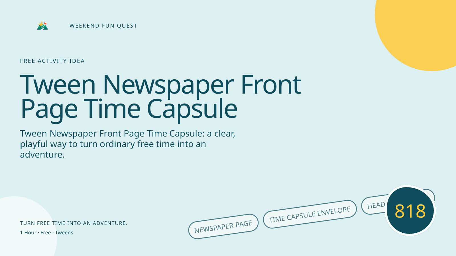 Wide hero Weekend Fun Quest illustration for tween newspaper front page time capsule featuring newspaper page, time capsule envelope, headline banner