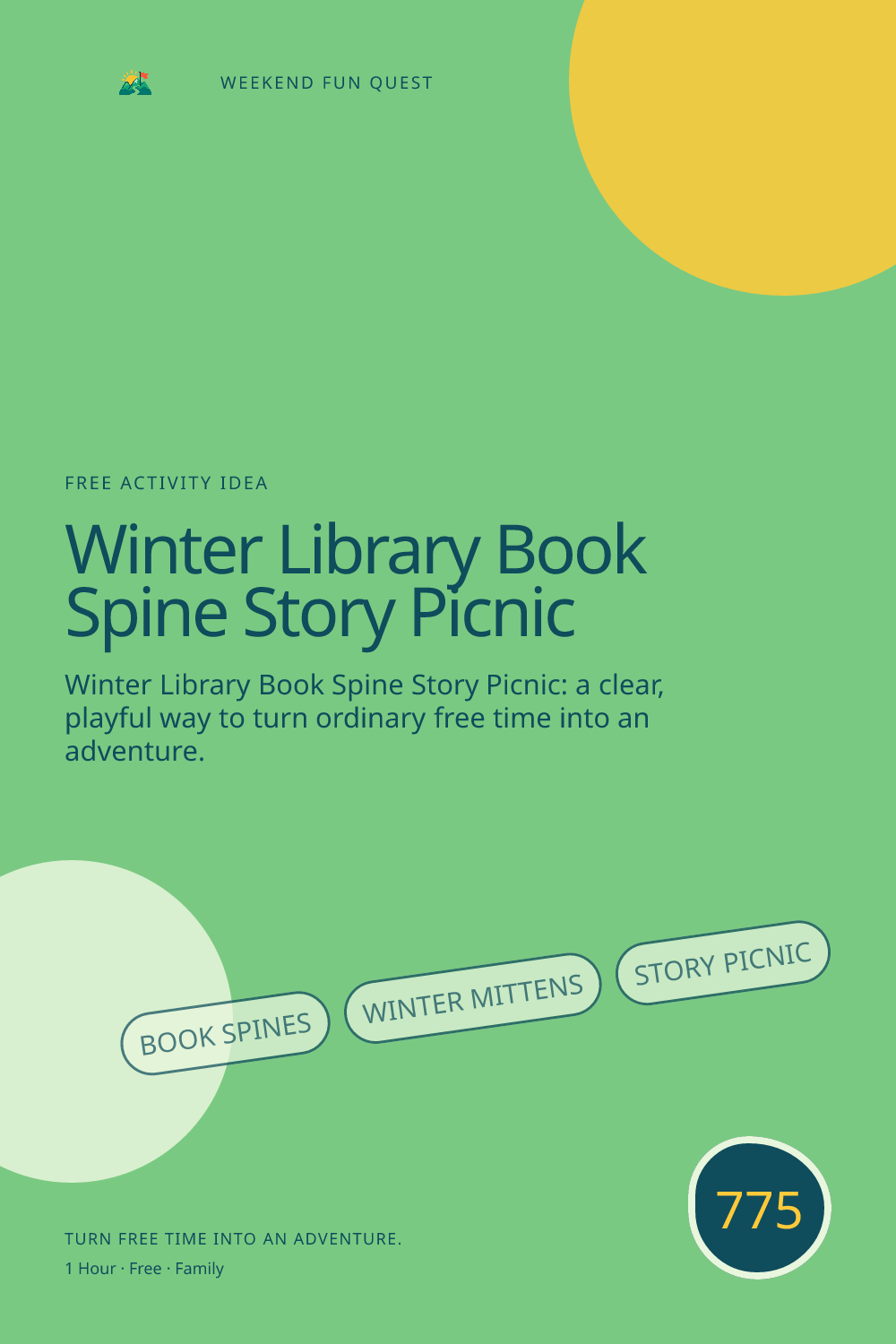 Vertical Pinterest Weekend Fun Quest illustration for winter library book spine story picnic featuring book spines, winter mittens, story picnic