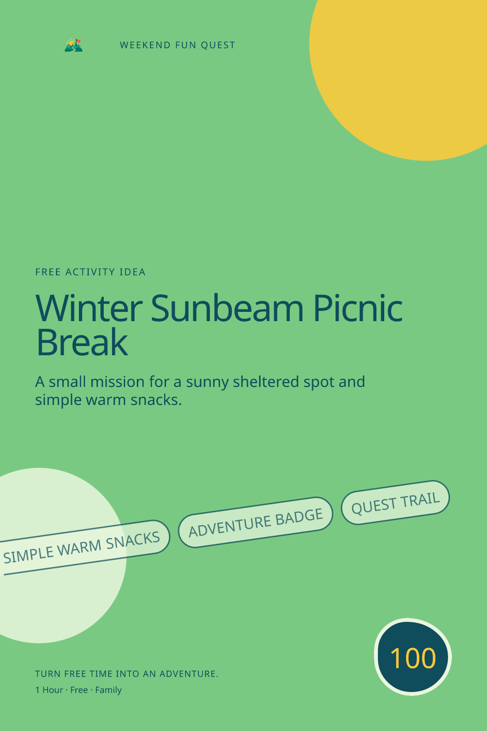Vertical Pinterest graphic for winter sunbeam picnic break featuring a sunny sheltered spot and simple warm snacks and a quest trail